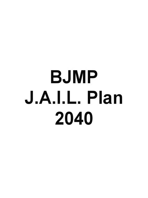 BJMP J.a.I.L Plan 2040 Narrative .